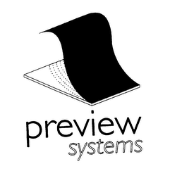 PREVIEW SYSTEMS