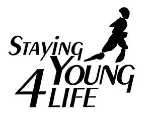 STAYING YOUNG 4 LIFE