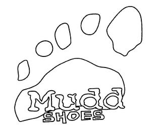 MUDD SHOES