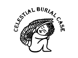 CELESTIAL BURIAL CASE