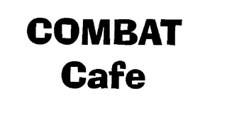 COMBAT CAFE