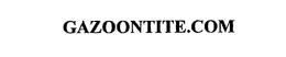 GAZOONTITE.COM