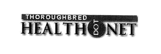 THOROUGHBRED HEALTH.NET