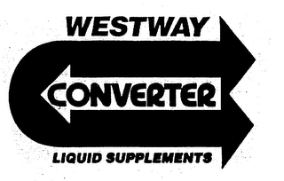 WESTWAY CONVERTER LIQUID SUPPLEMENTS