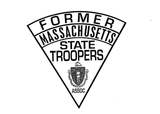 FORMER MASSACHUSETTS STATE TROOPERS ASSOC