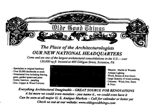 OLDE GOOD THINGS THE PLACE OF THE ARCHITECTUROLOGISTS OUR NEW NATIONAL HEADQUARTERS