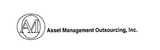 AMO ASSET MANAGEMENT OUTSOURCING, INC.