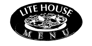 LITE HOUSE MENU