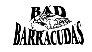 BAD BARRACUDA' S