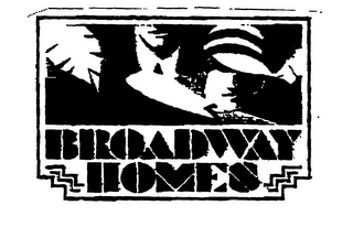 BROADWAY HOMES