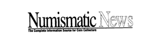 NUMISMATIC NEWS THE COMPLETE INFORMATION SOURCE FOR COIN COLLECTORS