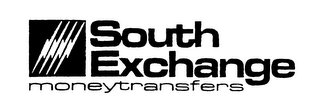 SOUTH EXCHANGE MONEYTRANSFERS