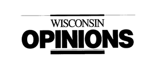 WISCONSIN OPINIONS