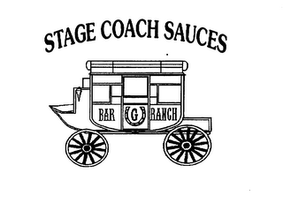 STAGE COACH SAUCES BAR G RANCH