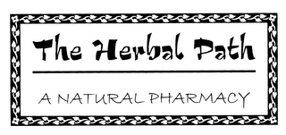 THE HERBAL PATH A NATURAL PHARMACY