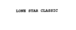 LONE STAR CLASSIC