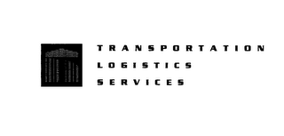 TRANSPORTATION LOGISTICS SERVICES