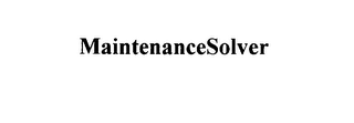 MAINTENANCESOLVER