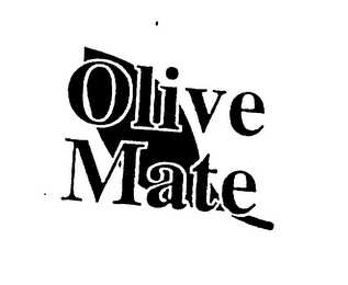 OLIVE MATE