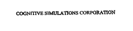 COGNITIVE SIMULATIONS CORPORATION