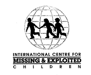 INTERNATIONAL CENTRE FOR MISSING & EXPLOITED CHILDREN