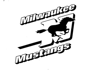 MILWAUKEE MUSTANGS