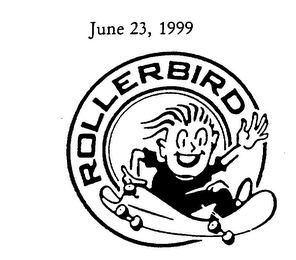 ROLLERBIRD