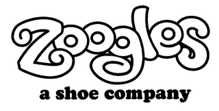 ZOOGLES A SHOE COMPANY