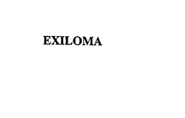 EXILOMA