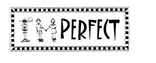 I'M PERFECT