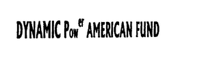 DYNAMIC POWER AMERICAN FUND