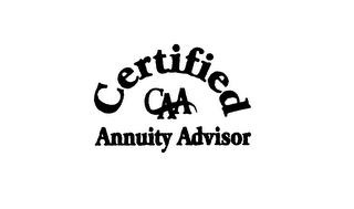 CERTIFIED ANNUITY ADVISOR CAA