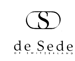 S DE SEDE OF SWITZERLAND