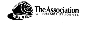 THE ASSOCIATION OF FORMER STUDENTS