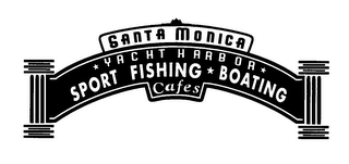 SANTA MONICA YACHT HARBOR SPORT FISHINGBOATING CAFES