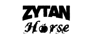 ZYTAN HORSE Z