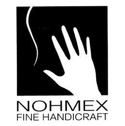 NOHMEX FINE HANDICRAFT