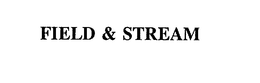 FIELD & STREAM