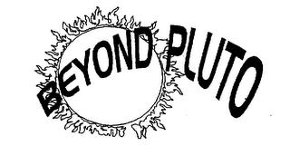 BEYOND PLUTO