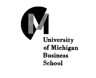 UNIVERSITY OF MICHIGAN BUSINESS SCHOOL