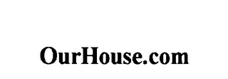 OURHOUSE.COM