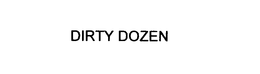 DIRTY DOZEN