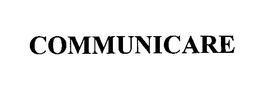 COMMUNICARE