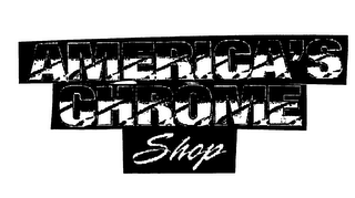 AMERICA'S CHROME SHOP