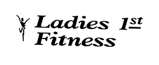 LADIES 1ST FITNESS