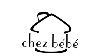 CHEZ BEBE