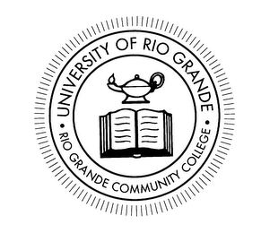 UNIVERSITY OF RIO GRANDE RIO GRANDE COMMUNITY COLLEGE