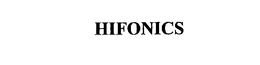 HIFONICS