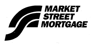 MARKET STREET MORTGAGE