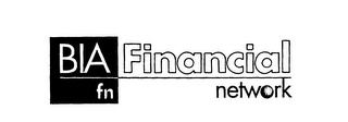 BIA-FN FINANCIAL NETWORK